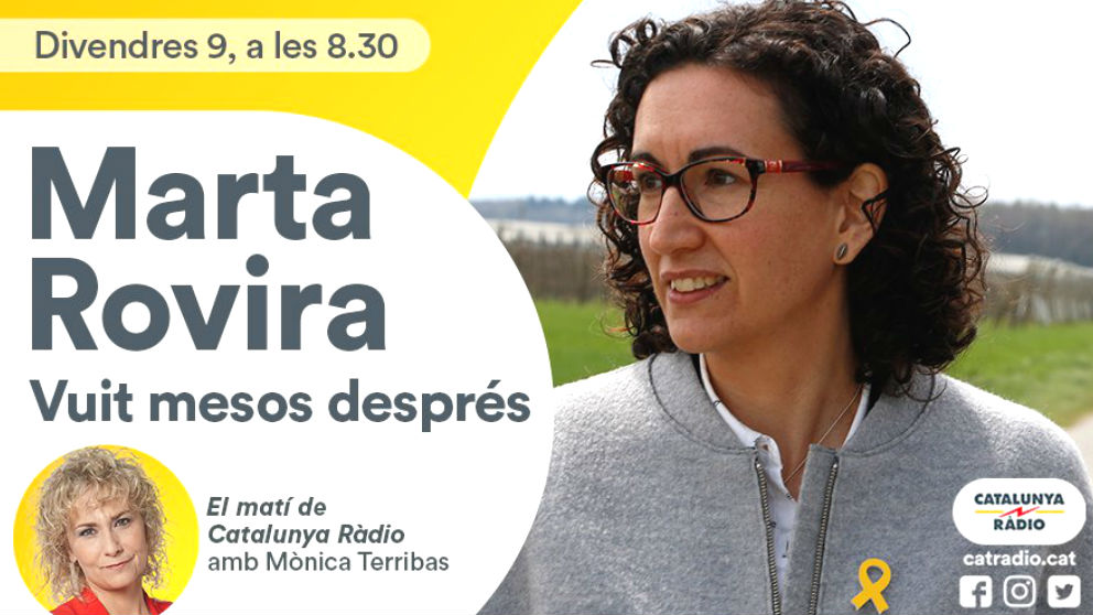Catalunya Ràdio entrevista este viernes a la fugada Marta Rovira