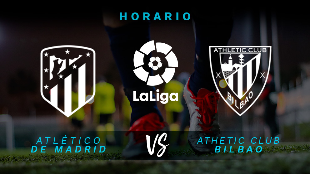 Liga Santander 2018-19: Atlético – Athletic Club | Horario del partido de fútbol de la Liga Santander.