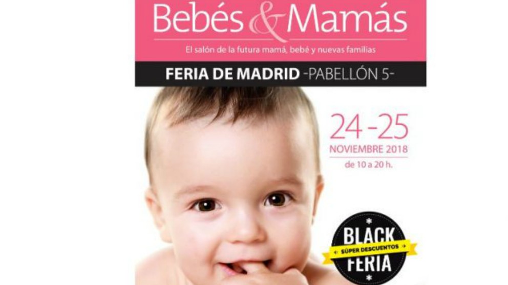 Feria Bebés y Mamás 2018. Conoce todos los detalles