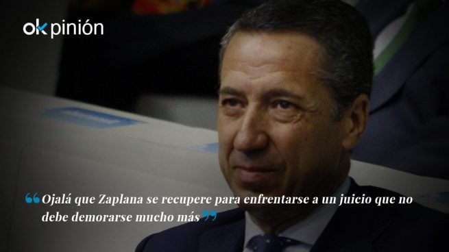 ¿Por qué no hay humanidad para Zaplana?