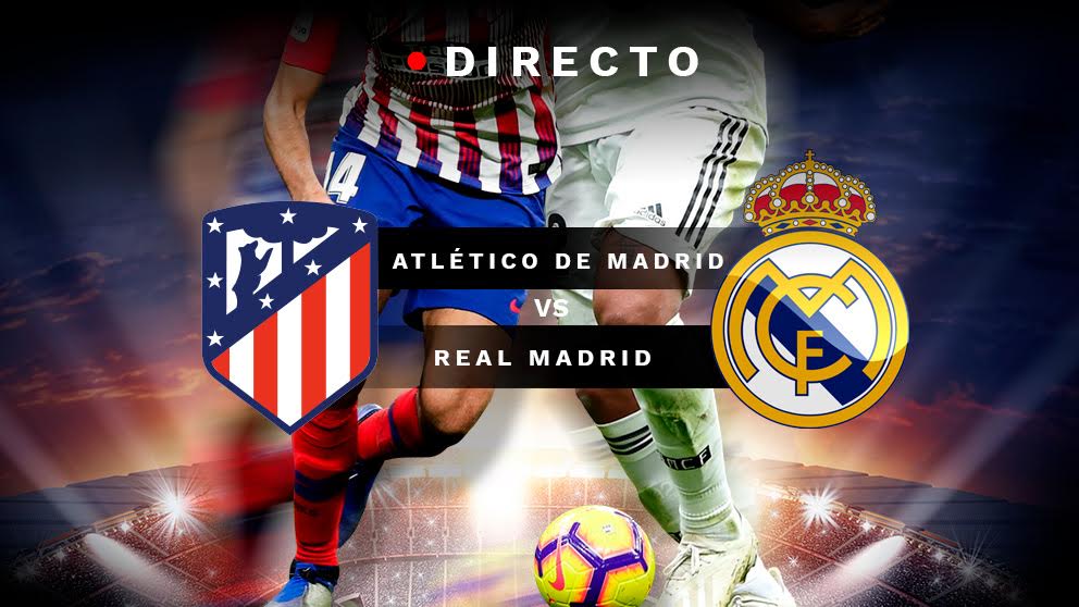 Liga Santander 2019: Atlético de Madrid – Real Madrid | Partido de fútbol, en directo