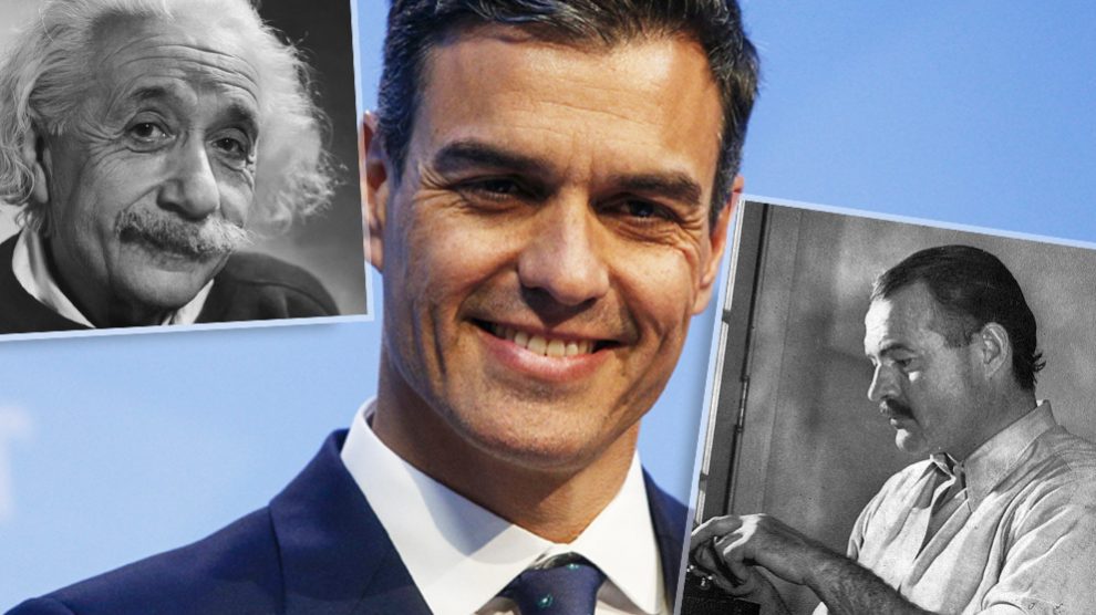 Pedro Sánchez, Albert Einstein y Ernest Hemingway