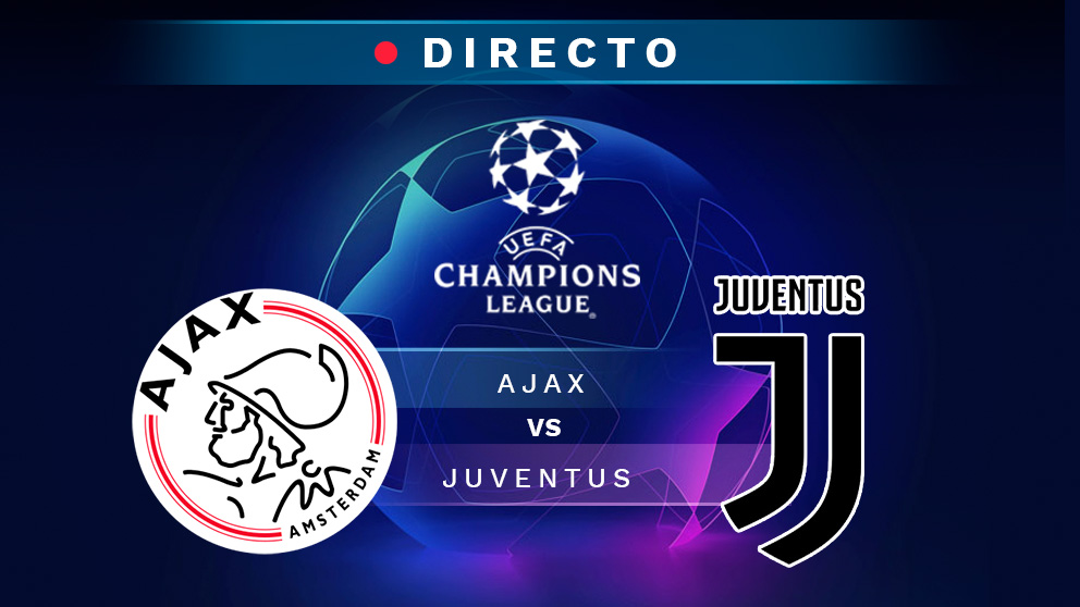 Ajax - Juventus, en directo | Champions League