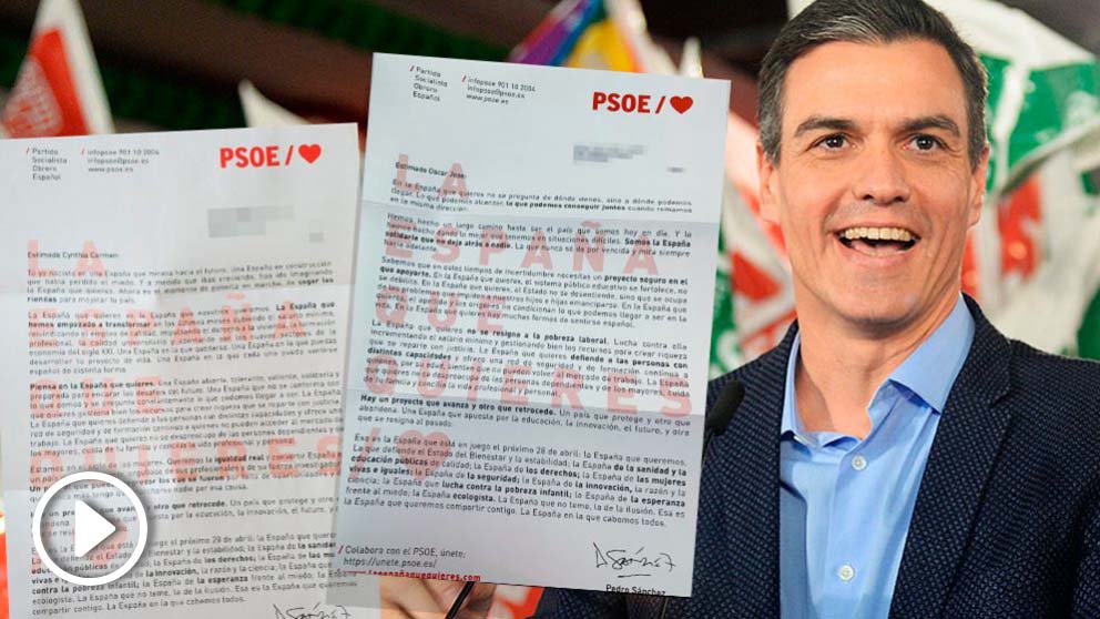 Elecciones 2019 Pedro Sánchez Pide El Voto Con Cartas Personalizadas Diciéndole A Cada Español