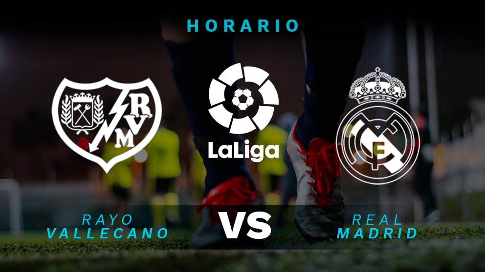 Liga Santander: Rayo Vallecano – Real Madrid | Horario del partido de fútbol de Liga Santander.