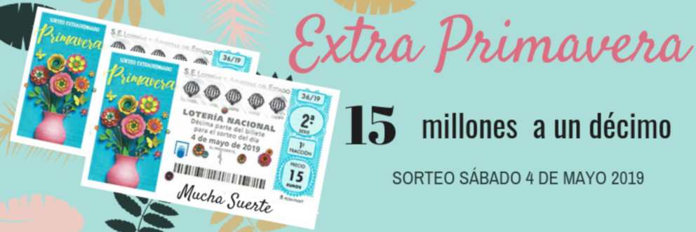 Sorteo Extraordinario de Primavera de la Lotería Nacional