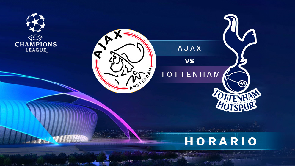 Champions League: Ajax – Tottenham| Horario del partido de fútbol de Champions League.