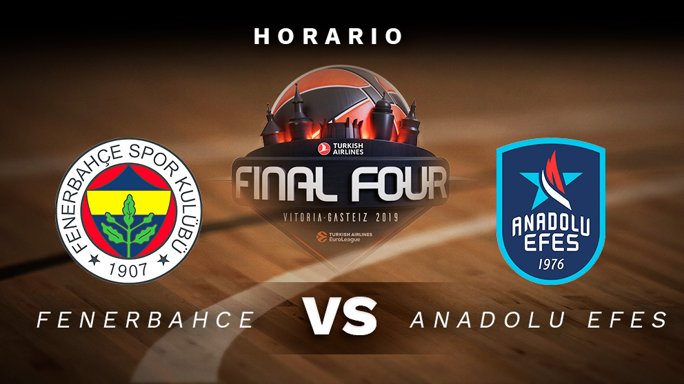 Fenerbahçe – Anadolu Efes: semifinal de la Final Four de la Euroliga.