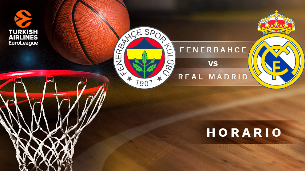 Final Four Euroliga 2019: Fenerbahçe – Real Madrid | Horario del partido de baloncesto de Euroliga.