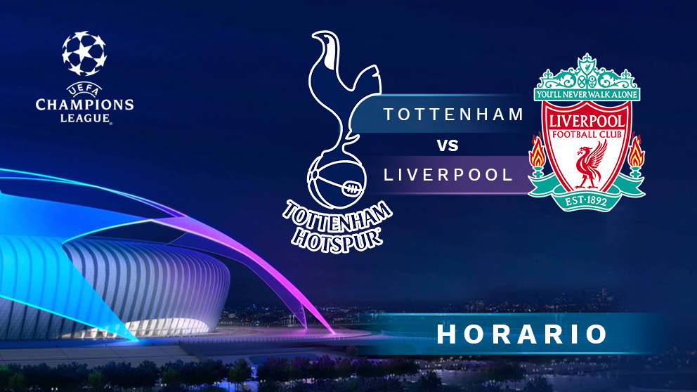 Champions League: Tottenham – Liverpool | Horario de la final de la Champions League.