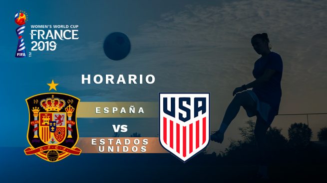 España - Unidos: dónde el partido de hoy de la Copa Mundial Femenina 2019