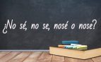 Cómo se escribe no sé, no se, nosé o nose