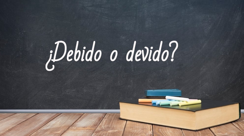 Se escribe devido o debido