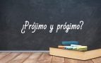 Cómo se escribe prójimo o prógimo