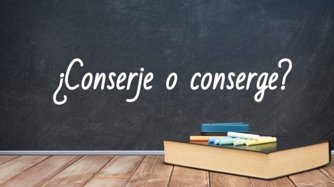 Conserje o conserge