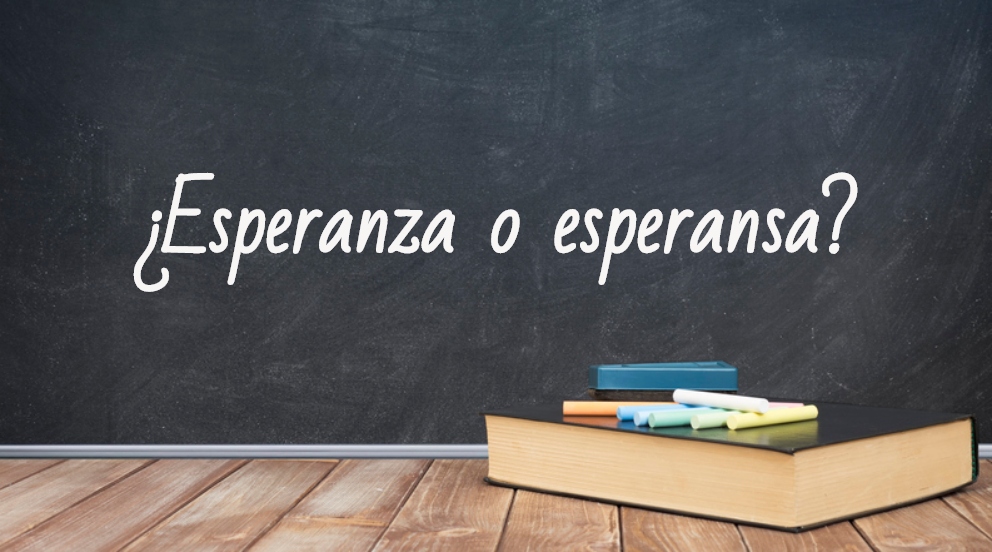 Como Se Escribe Esperanza O Esperansa