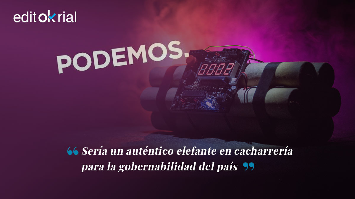 Podemos en el Gobierno sería una bomba de relojería