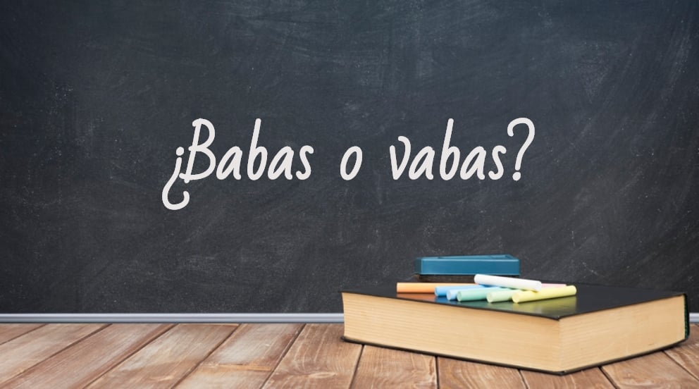 Cómo se escribe babas o vabas