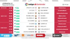 Horarios de la jornada 1 de la Liga.