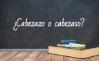 Cómo se escribe cabezazo o cabezaso
