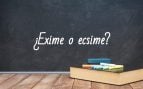 Cómo se escribe exime o ecsime