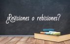 Cómo se escribe revisiones o rebisiones