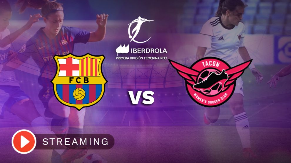 En directo: Barcelona – Real Madrid Tacón, en streaming