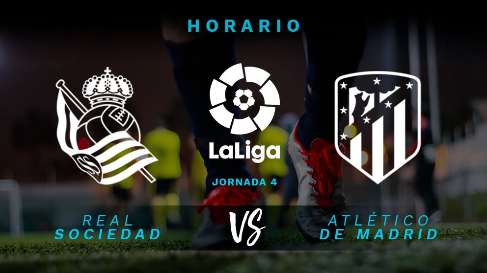 Liga Santander 2019-2020: Real Sociedad – Atlético de Madrid | Horario del partido de fútbol de Liga Santander.