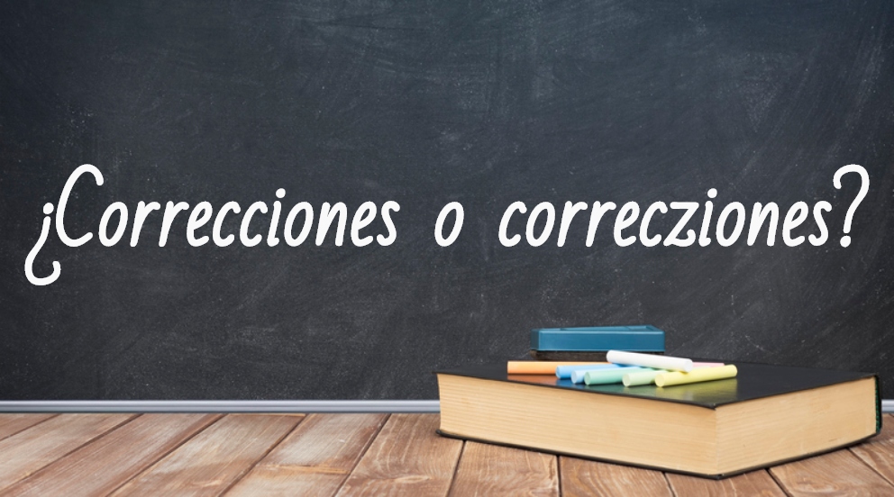 Se escribe correcciones o correcziones