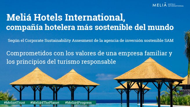 Meliá Hotels International, compañía hotelera más sostenible del mundo