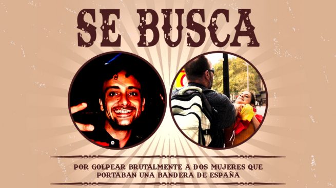 Se busca a estos dos individuos por agredir a dos mujeres por portar banderas de España en Cataluña tras la publicación de la sentencia del Tribunal Supremo a los golpistas catalanes.