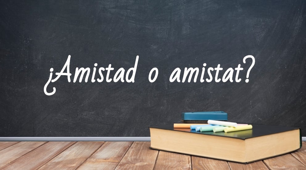 Se escribe amistad o amistat