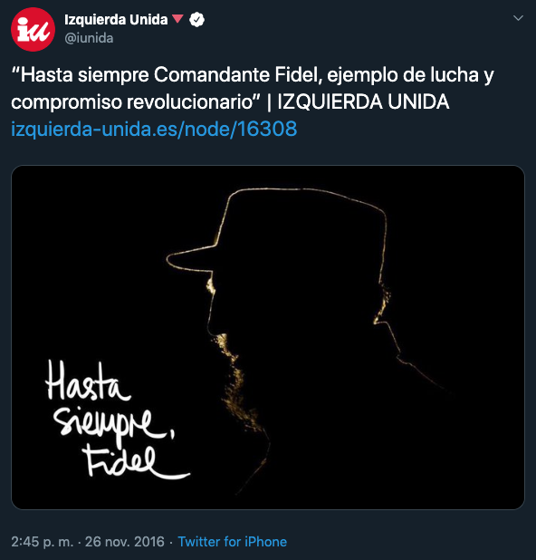 Cuando IU sí rindió honores a un dictador: «Hasta siempre comandante Fidel»