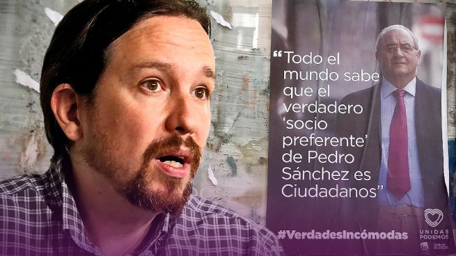 Lo que decían los carteles electorales de Podemos: «El socio preferente de Sánchez es C’s»