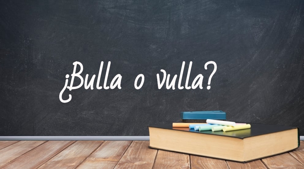 Se escribe bulla o vulla