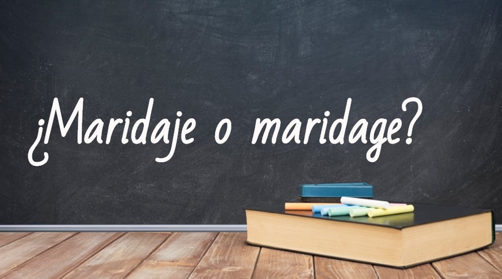 Se escribe maridaje o maridage