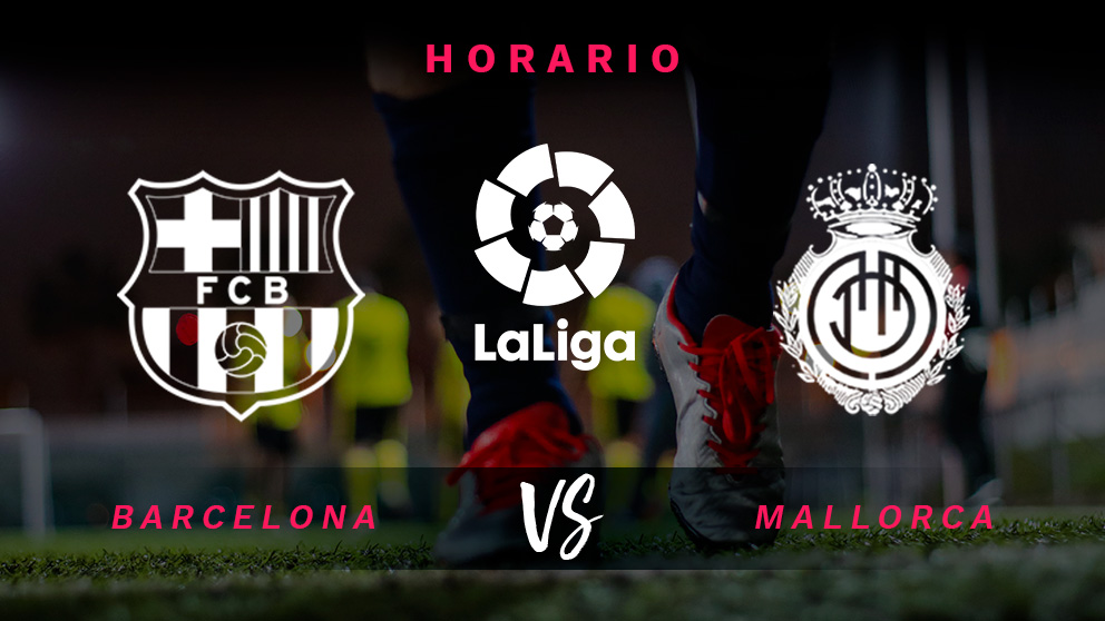 Liga Santander: Barcelona – Mallorca| Horario del partido de fútbol de Liga Santander.