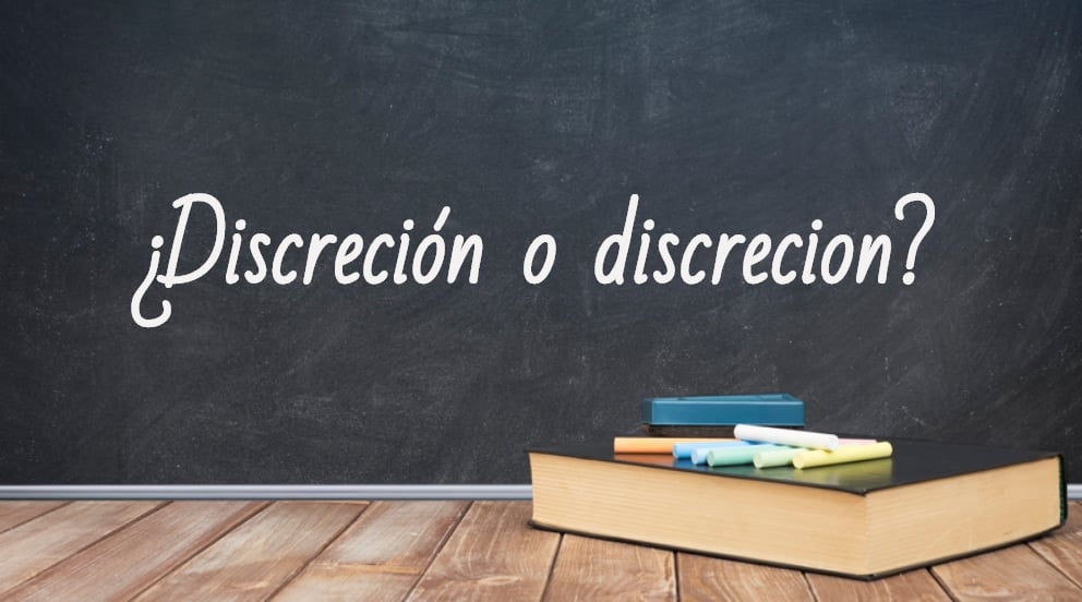 Se escribe discreción o discrecion