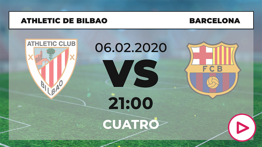 Athletic – Barcelona: cuartos de final de la Copa del Rey.