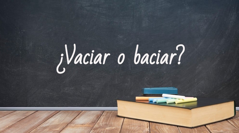 Se escribe vaciar o baciar