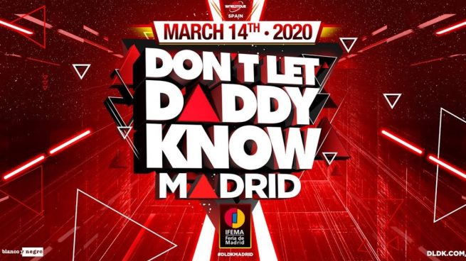 Don’t Let Daddy Know Madrid 2020