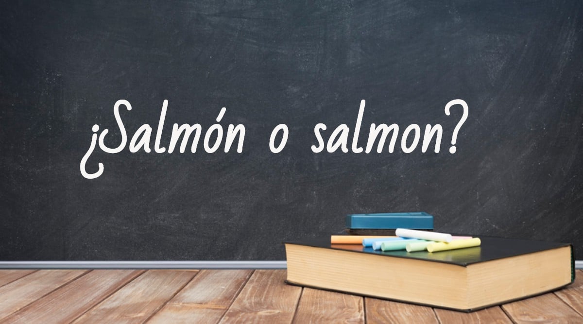 Se escribe salmón o salmon