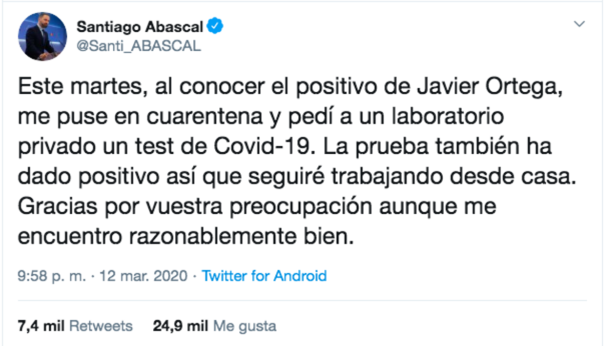 Abascal ha anunciado con este tuit que ha dado positivo en el test de coronavirus.