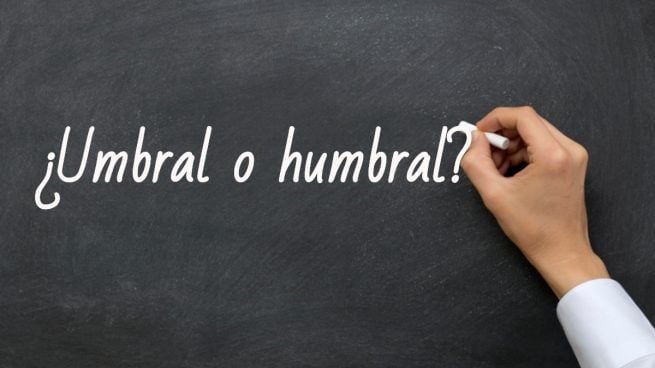 Cómo se escribe umbral o humbral