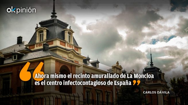 Moncloa, centro infectocontagioso de España