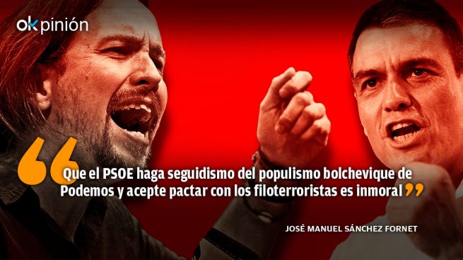 La infamia del PSOE y Pedro Sánchez