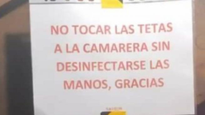 Twitter: Críticas por el cartel a la entrada de un bar: “No tocar las tetas a la camarera sin desinfectarse antes las manos”