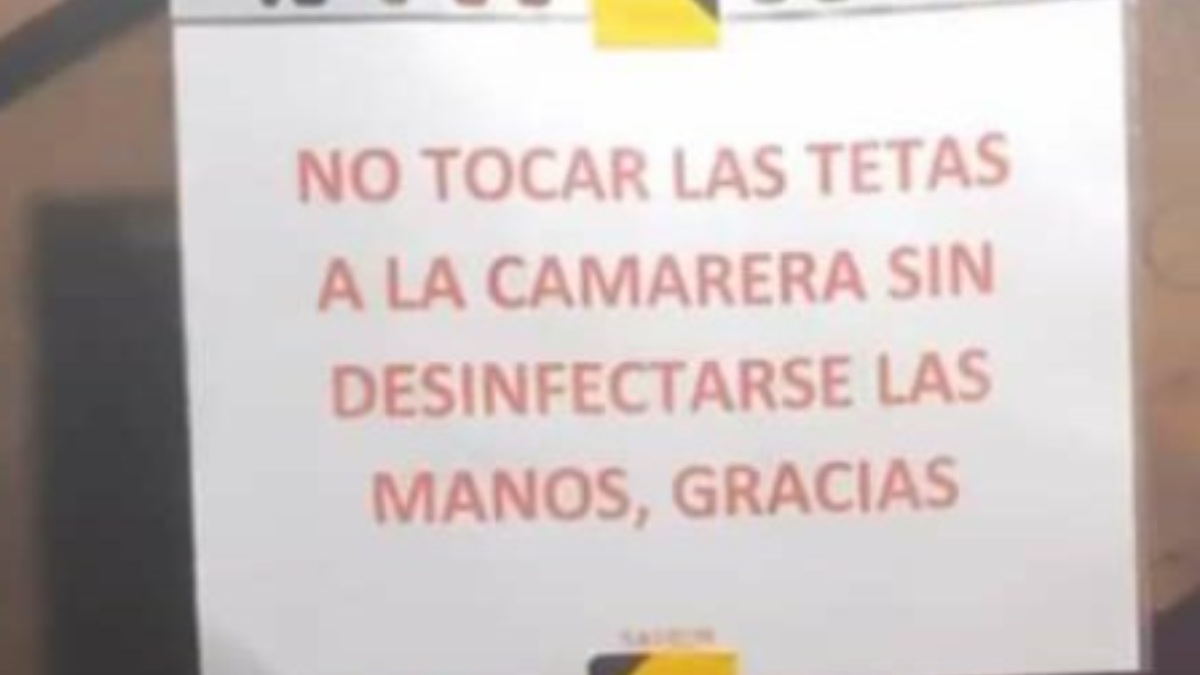 Twitter: Críticas por el cartel a la entrada de un bar: “No tocar las tetas a la camarera sin desinfectarse antes las manos”