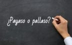 Cómo se escribe payaso o pallaso