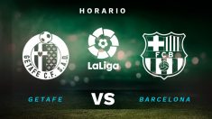 Liga Santander 2020-2021: Barcelona – Getafe| Horario del partido de fútbol de Liga Santander.